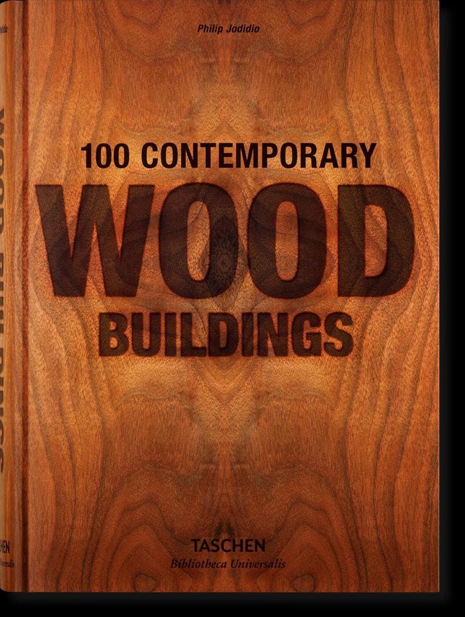 100 Contemporary Wood Buildings
