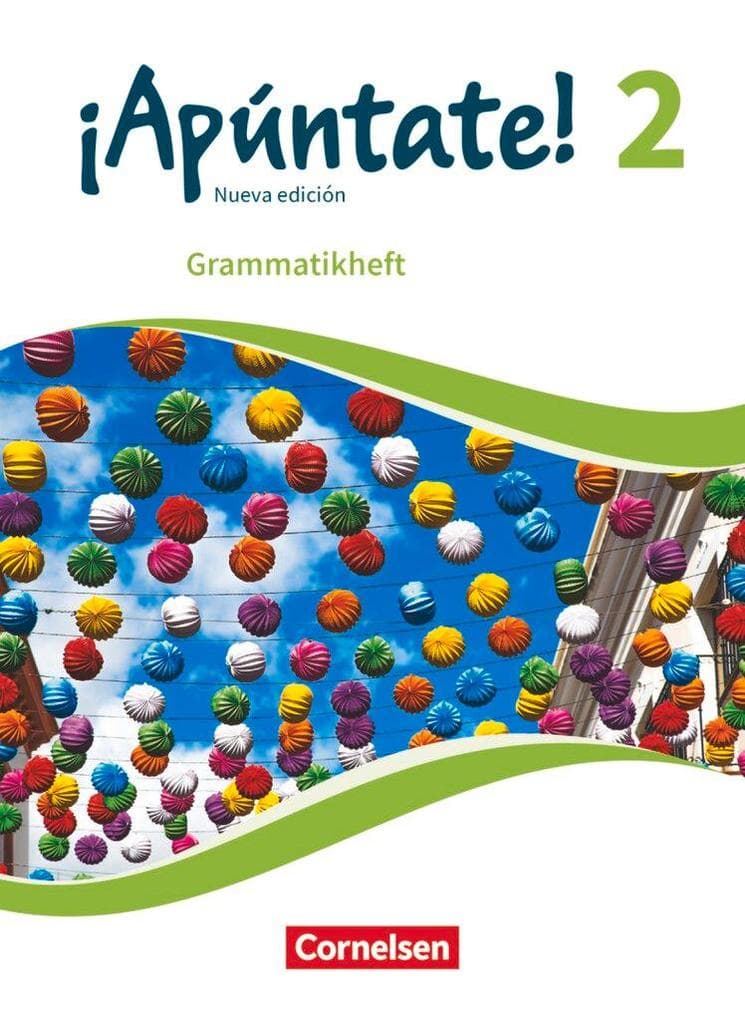 ¡Apúntate! Band 2 - Grammatikheft