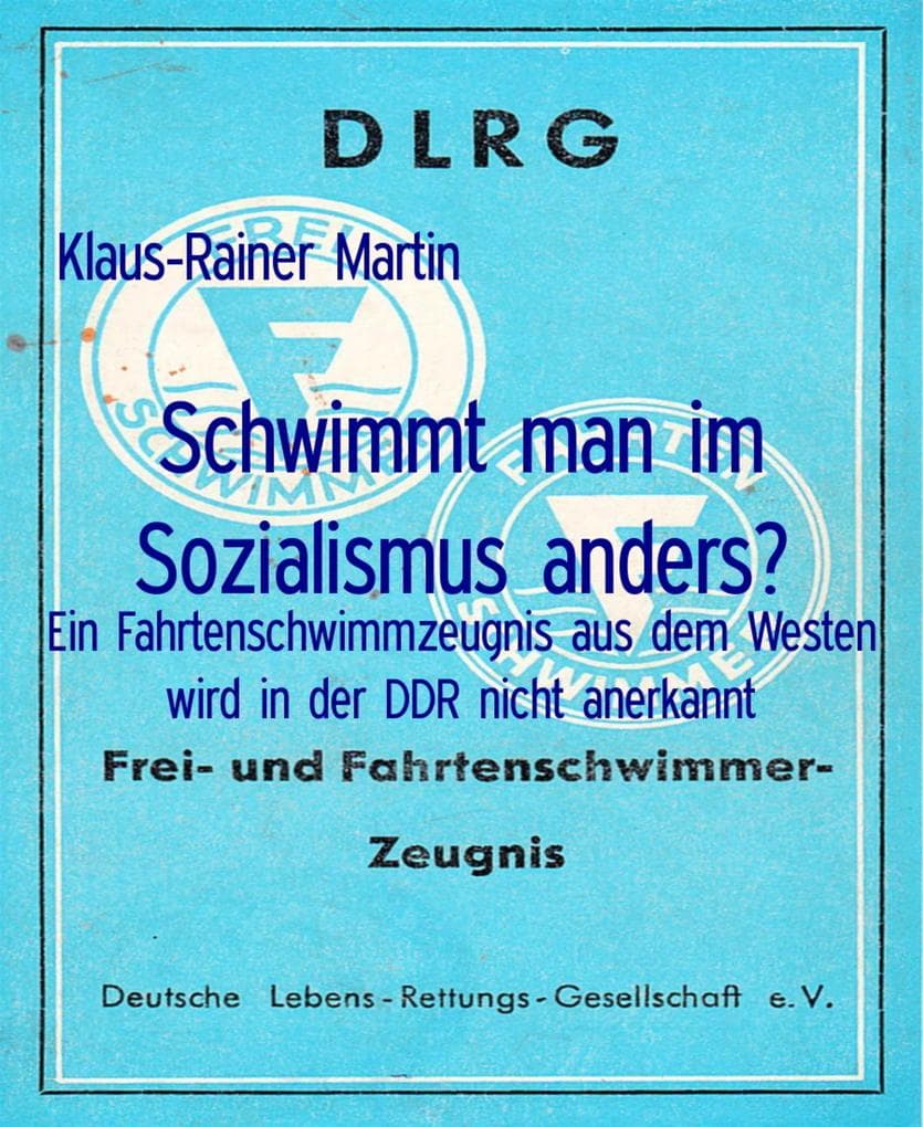 Schwimmt man im Sozialismus anders?