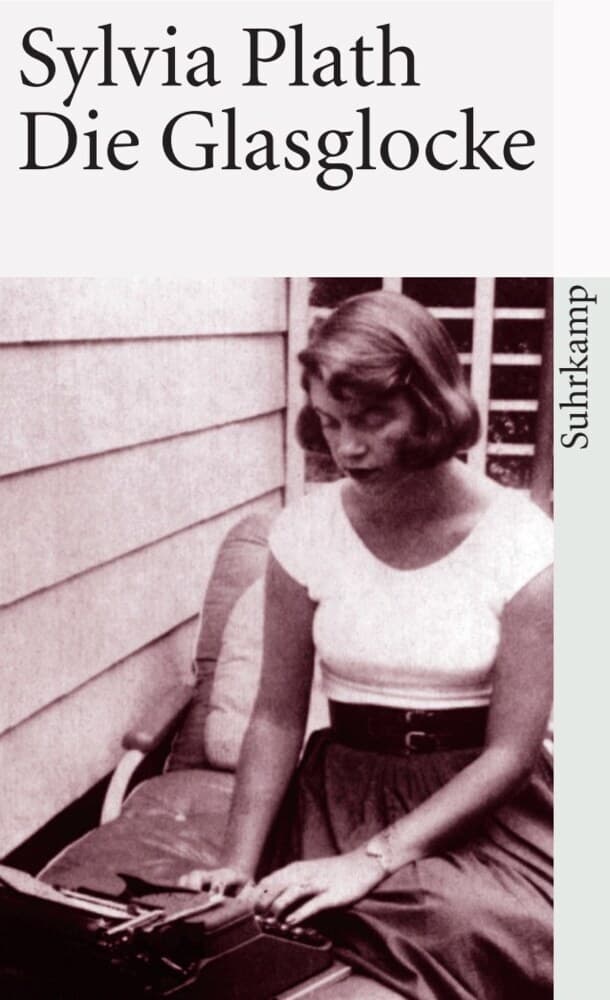 2. Sylvia Plath: Die Glasglocke