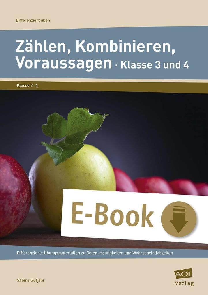 Zählen, Kombinieren, Voraussagen - Klasse 3 und 4