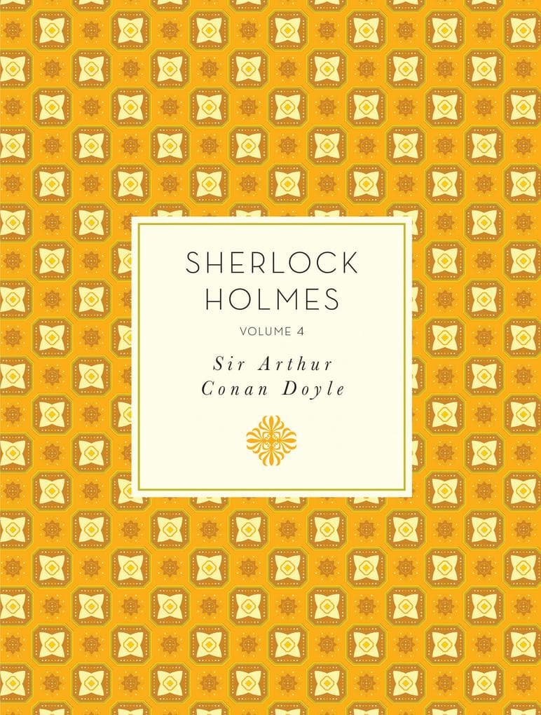 Sherlock Holmes: Volume 4