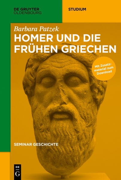 Homer und die frühen Griechen