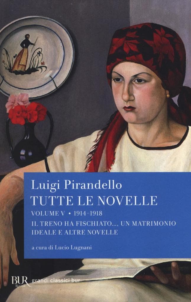 1914-1918: Il treno ha fischiato..., Un matrimonio ideale e altre novelle