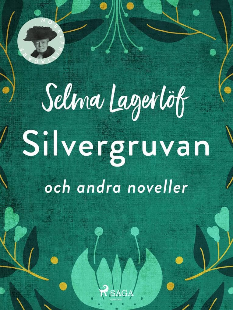 Silvergruvan och andra noveller
