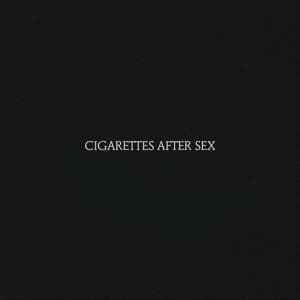 Cigarettes After Sex