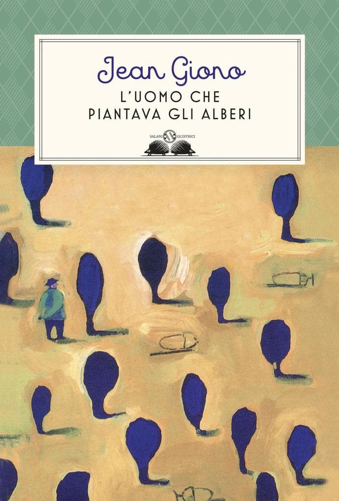 L' uomo che piantava gli alberi