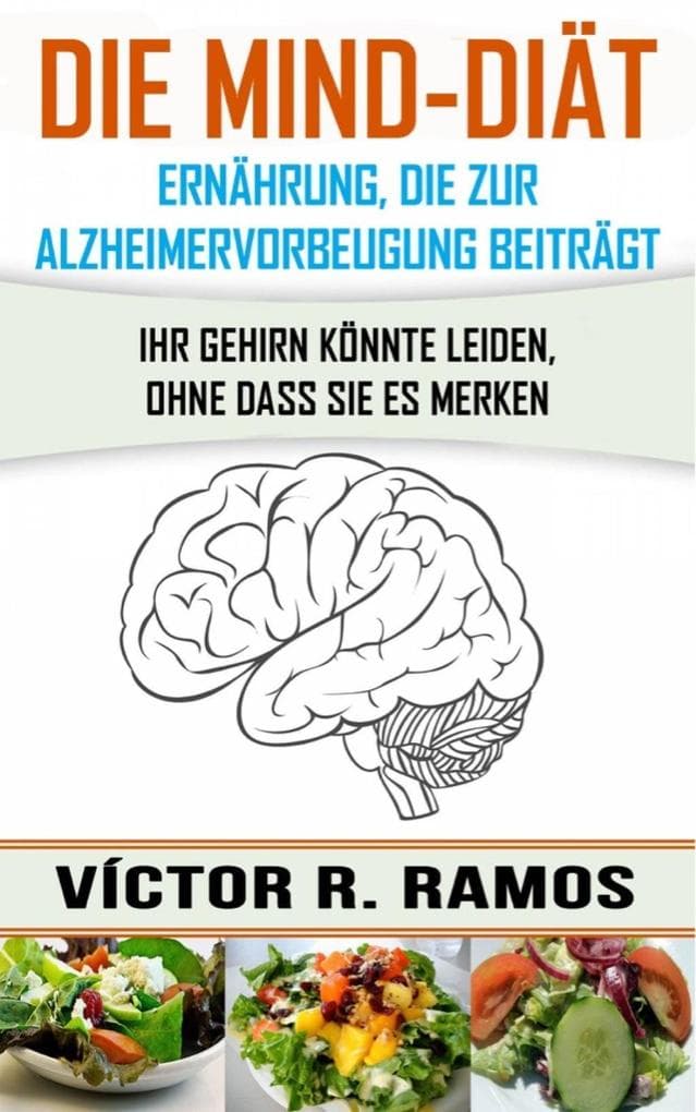 Die MIND-Diät: Alzheimervorbeugung durch Ernährung
