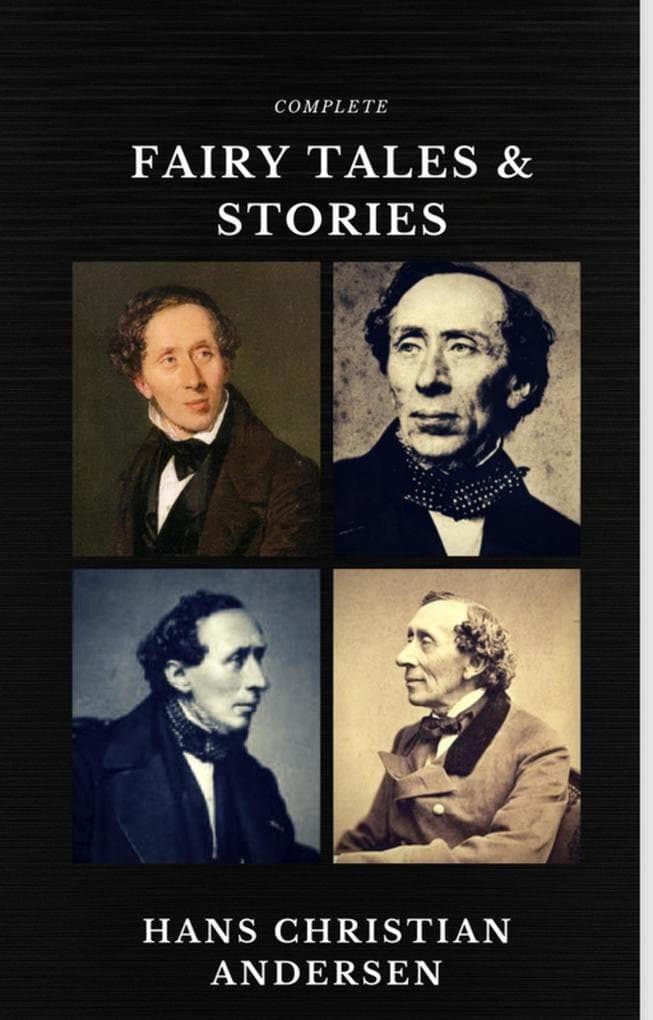 Hans Christian Andersen: Fairy Tales and Stories (Quattro Classics) (The Greatest Writers of All Time)