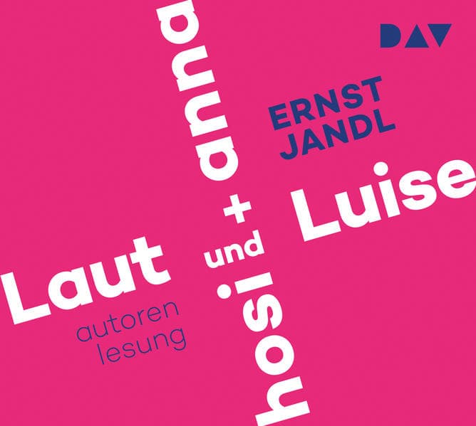 Laut und Luise / hosi + anna,1 Audio-CD