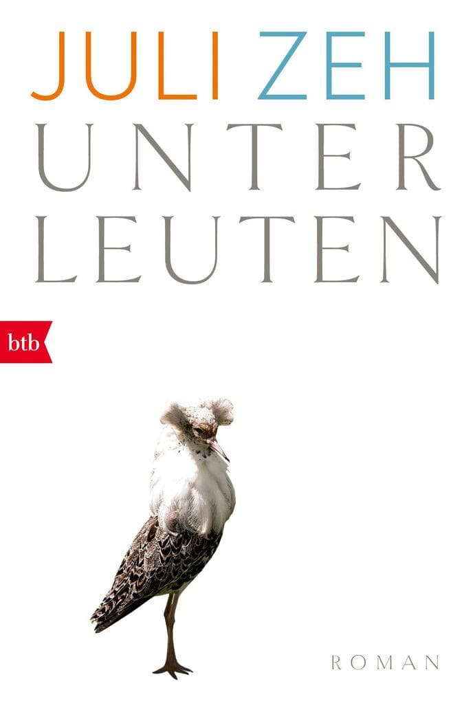 10. Juli Zeh: Unterleuten