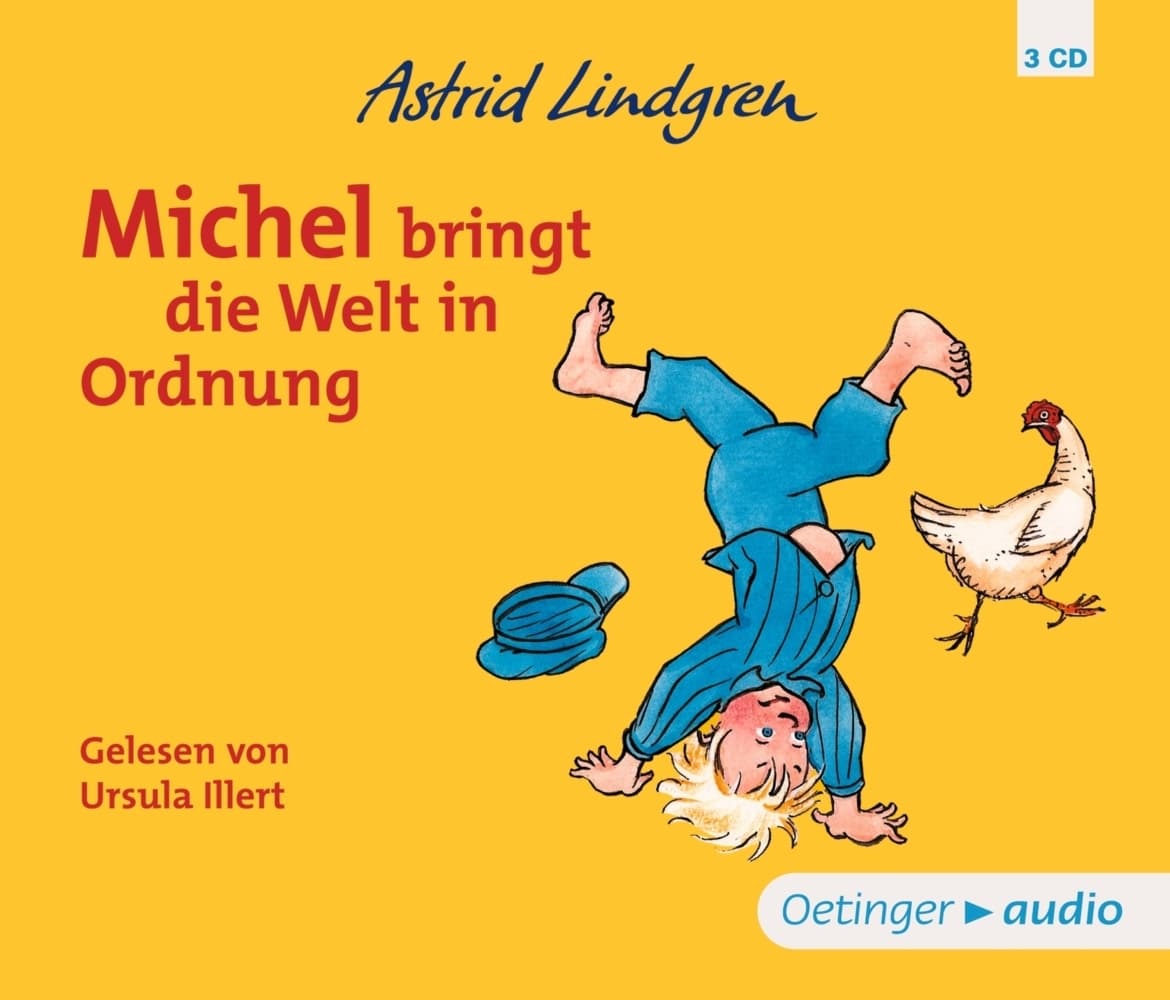 Michel aus Lönneberga 3. Michel bringt die Welt in Ordnung,3 Audio-CD