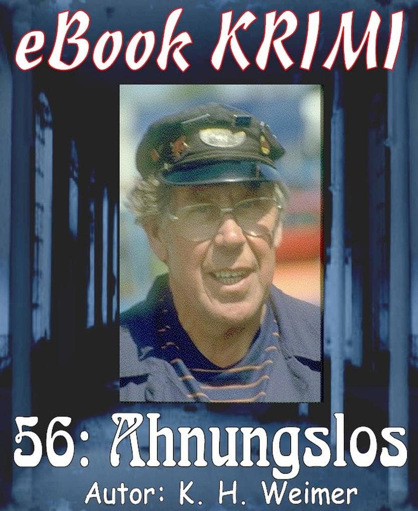 Krimi 056: Ahnungslos