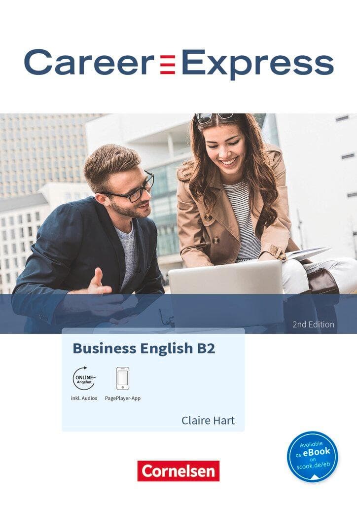 Career Express - Business English B2 - 2nd Edition - Kursbuch mit PagePlayer-App inkl. Audios