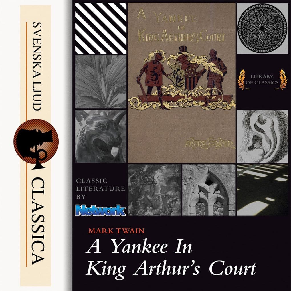 A Yankee at the Court of King Arthur (Unabridged)