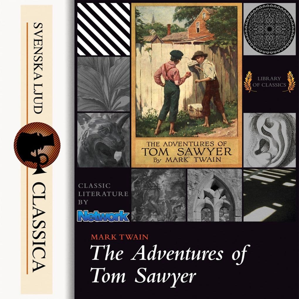 The Adventures of Tom Sawyer (Unabridged)