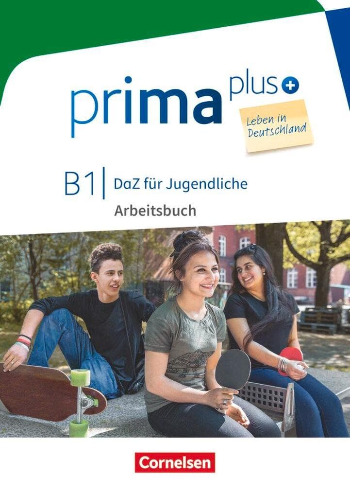 prima plus B1 - Leben in Deutschland - Arbeitsbuch mit Audio- und Lösungs-Downloads