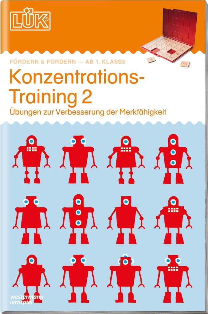 LÜK. Konzentrationstraining 2: Übungen zur Verbesserung der Merkfähigkeit
