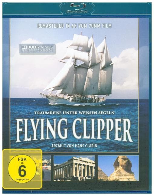 Flying Clipper - Traumreise unter weissen Segeln