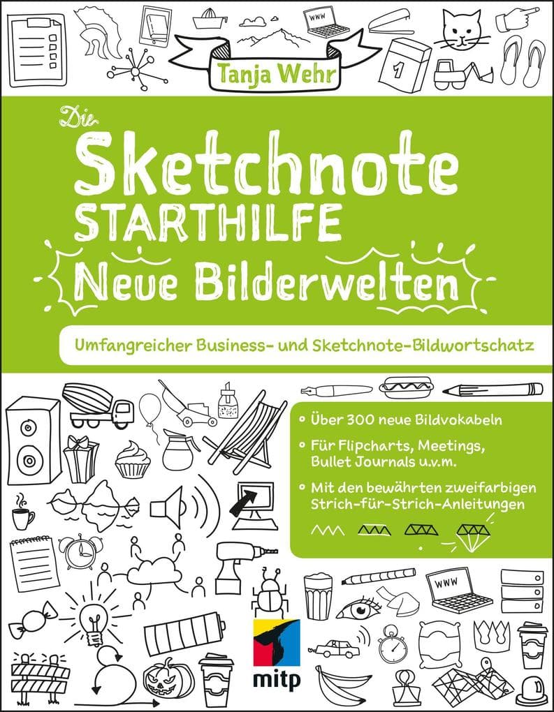 Die Sketchnote Starthilfe - Neue Bilderwelten