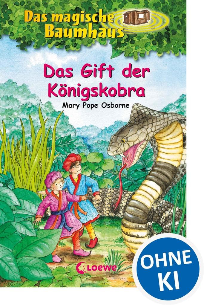 Das magische Baumhaus (Band 43) - Das Gift der Königskobra