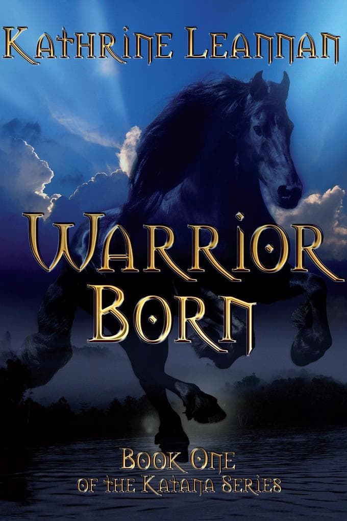 Warrior Born (The Katana Series, #1)