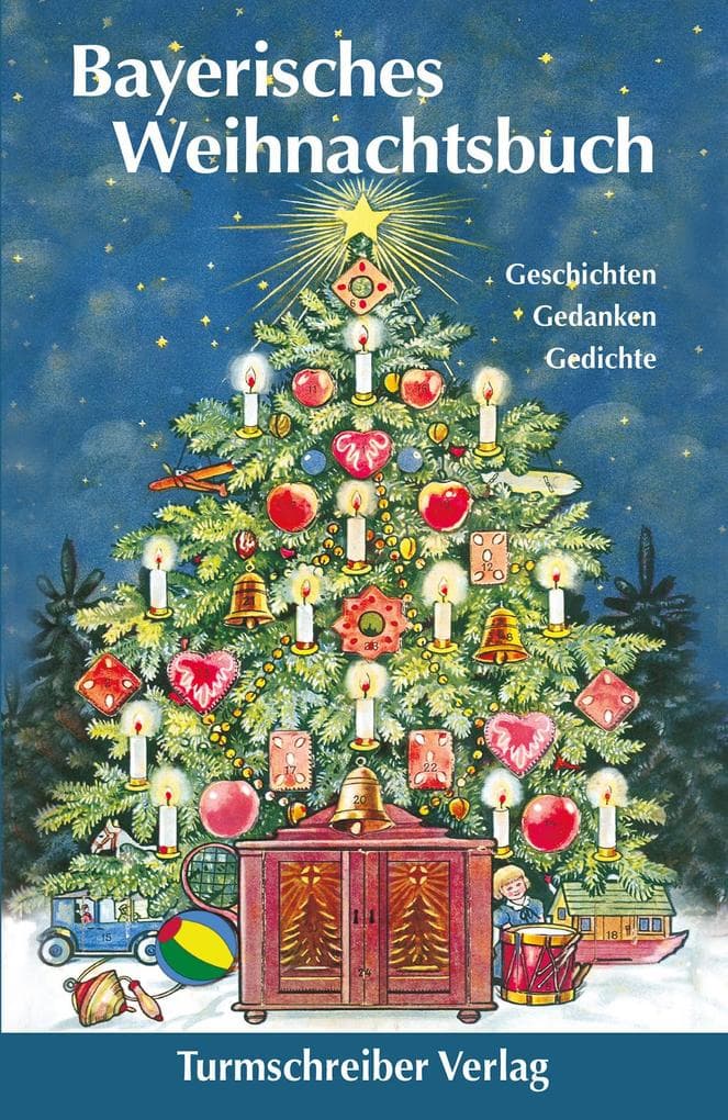 Bayerisches Weihnachtsbuch