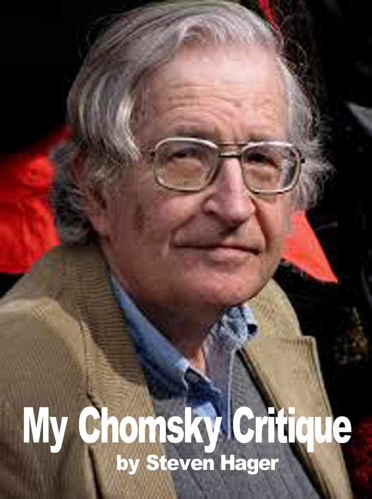 My Chomsky Critique (Opinions and essays, #2)