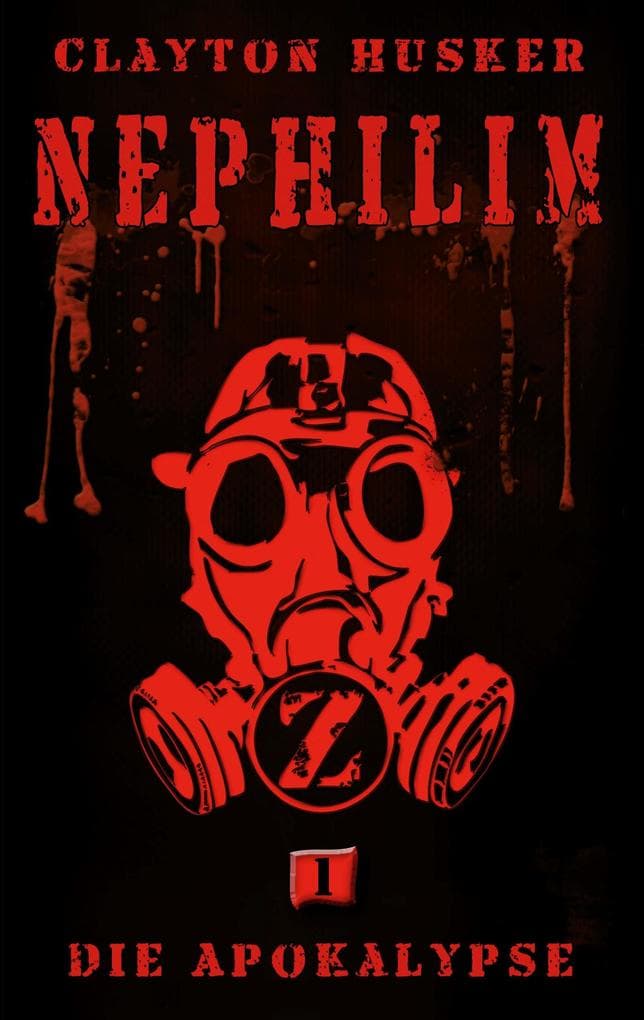 Nephilim, Band 1: Die Apokalypse