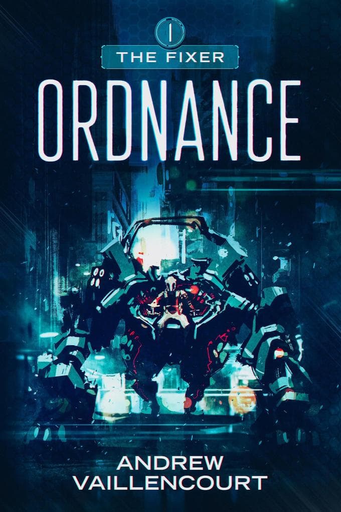 Ordnance (The Fixer, #1)