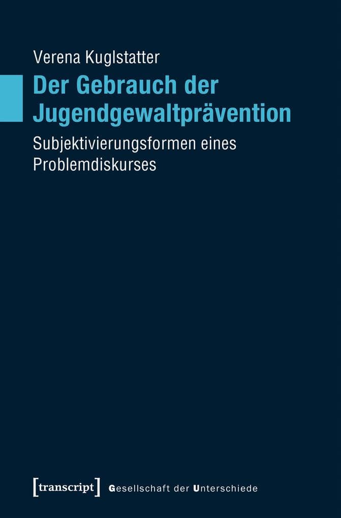 Der Gebrauch der Jugendgewaltprävention