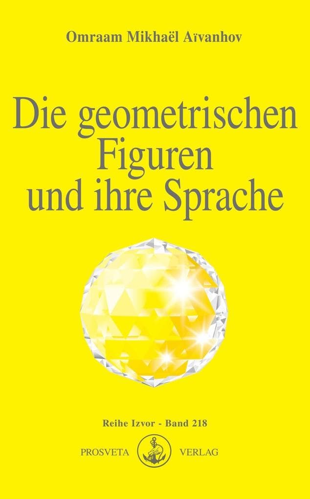 Die geometrischen Figuren und ihre Sprache