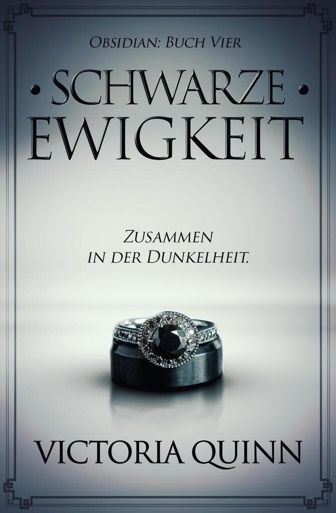 Schwarze Ewigkeit (Obsidian (German), #4)