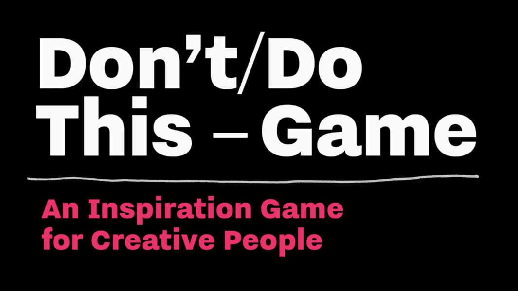 Don't/Do This - Game