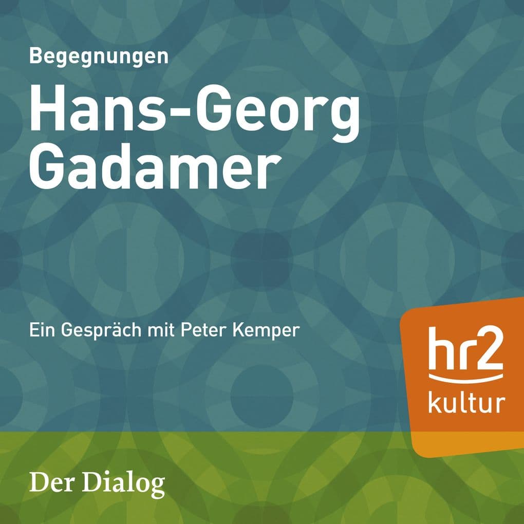 Der Dialog - Hans-Georg Gadamer