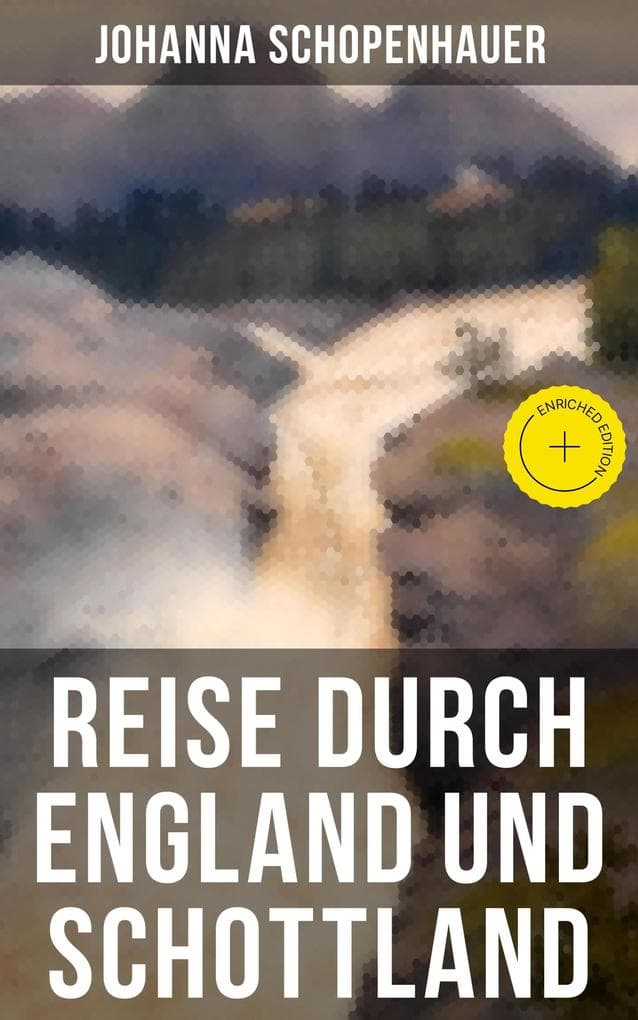 Reise durch England und Schottland