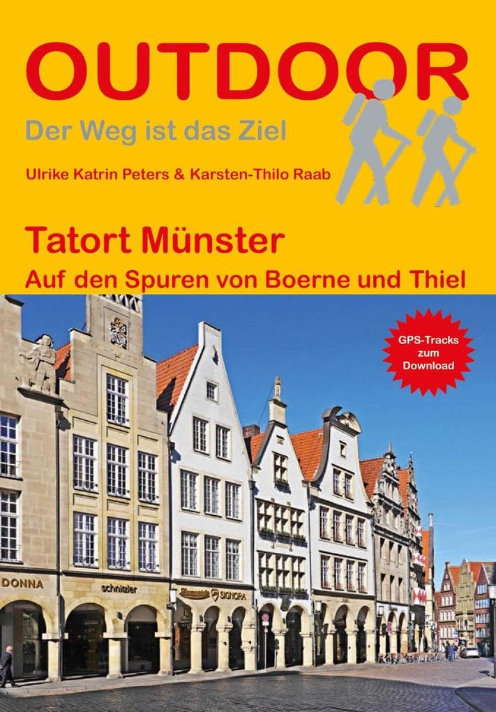 Tatort Münster Auf den Spuren von Boerne und Thiel
