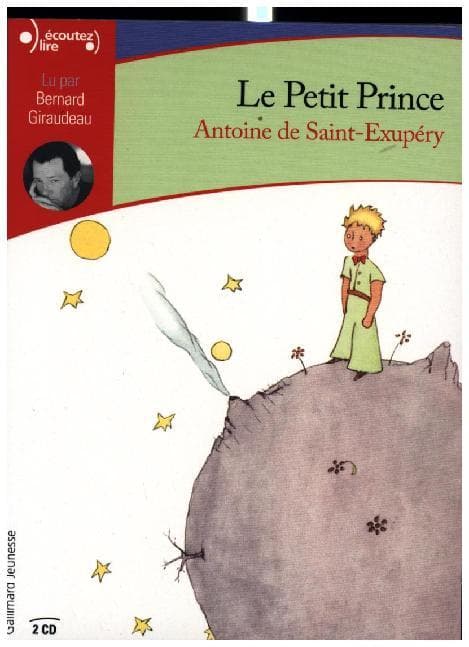 Le petit prince. Der kleine Prinz, 2 Audio-CDs, französische Version,2 Audio-CDs