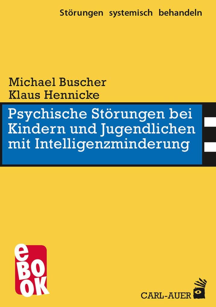 Psychische Störungen bei Kindern und Jugendlichen mit Intelligenzminderung