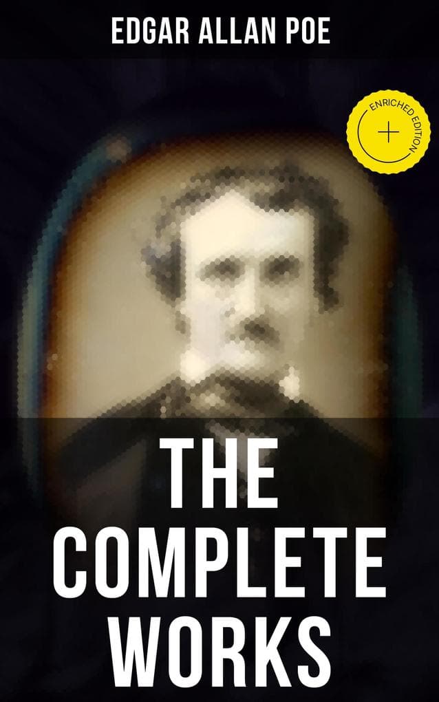 The Complete Works of Edgar Allan Poe