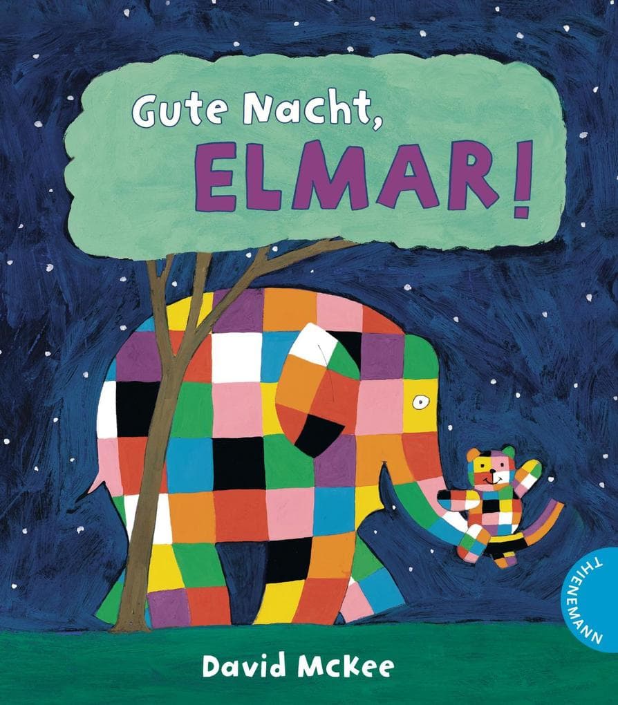 Elmar: Gute Nacht, Elmar!