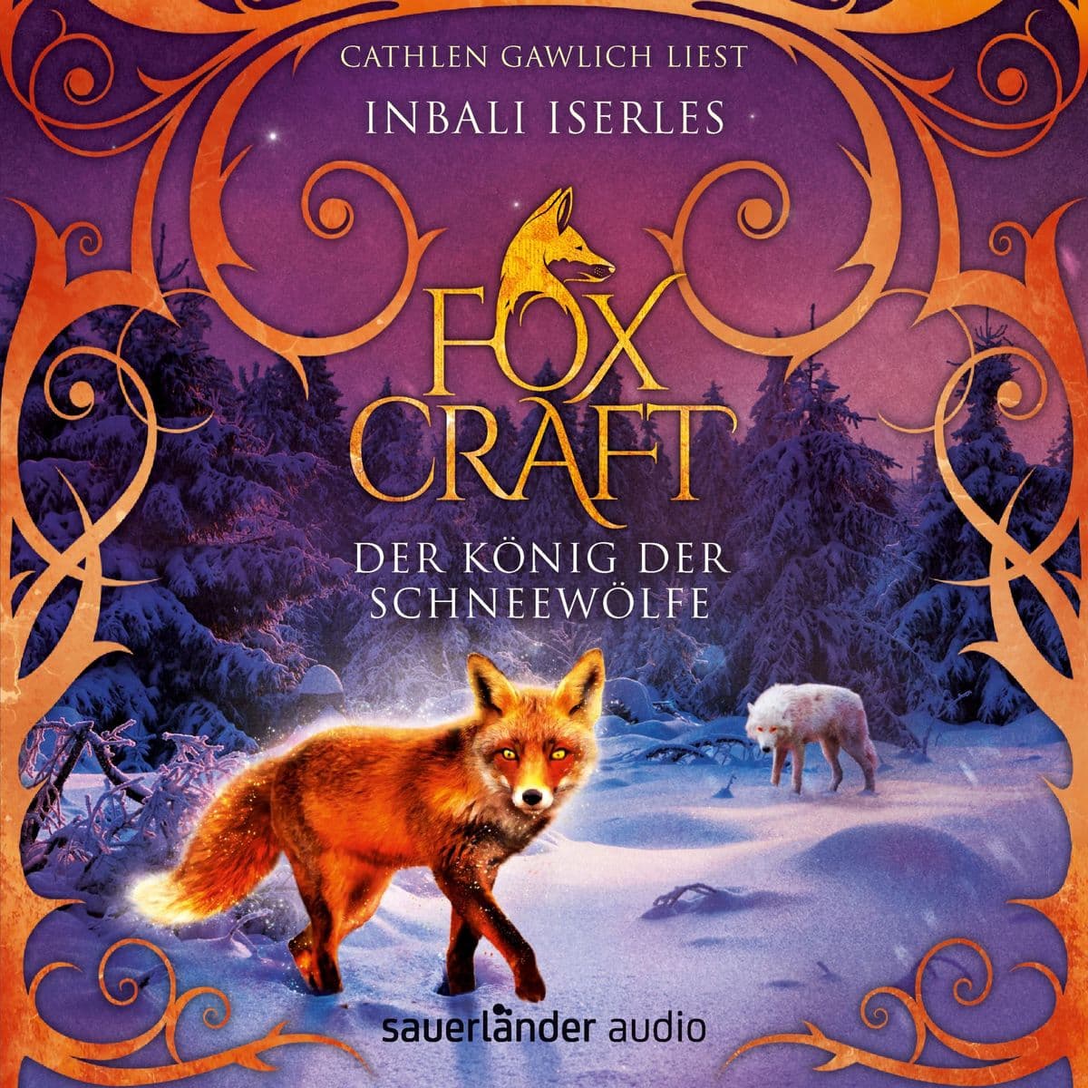 Foxcraft Der König der Schneewölfe