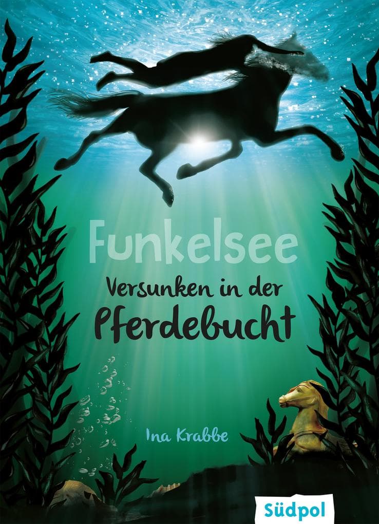 Funkelsee - Versunken in der Pferdebucht (Band 2)