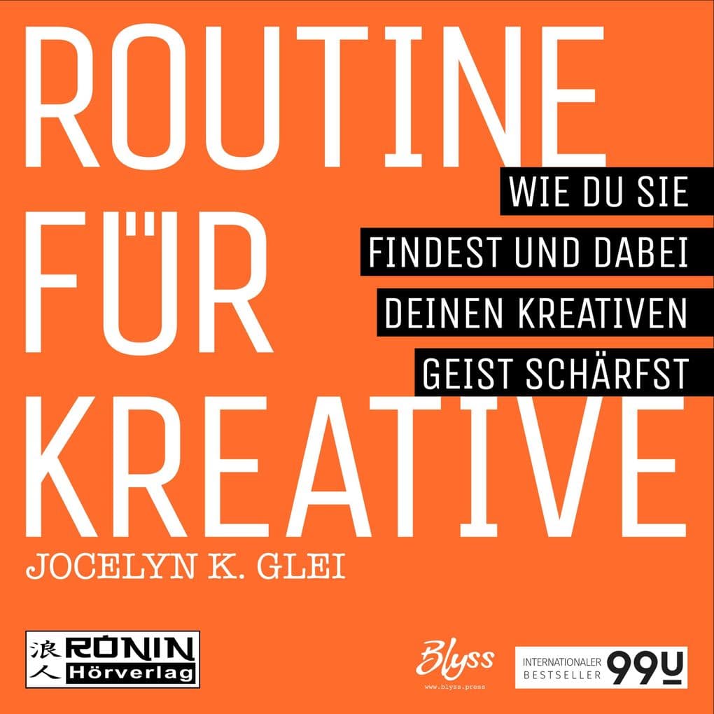 Routine für Kreative - Wie Du sie findest und dabei Deinen kreativen Geist schärfst
