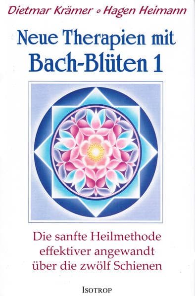 Neue Therapien mit Bach-Blüten 1