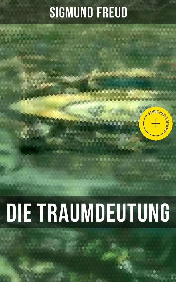Sigmund Freud: Die Traumdeutung