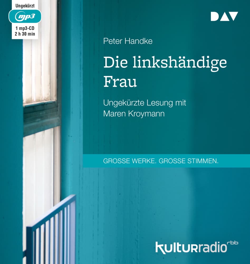 Die linkshändige Frau,1 Audio-CD, 1 MP3