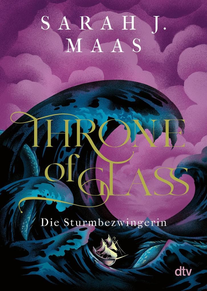 Throne of Glass - Die Sturmbezwingerin
