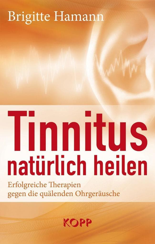 Tinnitus natürlich heilen