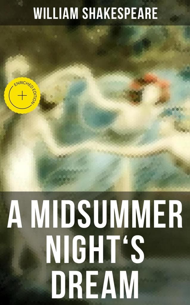 A MIDSUMMER NIGHT'S DREAM